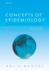Concepts of Epidemiology : Integrating the ideas, theories, principles, and methods of epidemiology - eBook