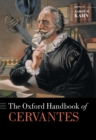 The Oxford Handbook of Cervantes - eBook