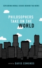 Philosophers Take On the World - eBook
