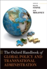 The Oxford Handbook of Global Policy and Transnational Administration - eBook