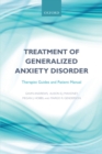 Treatment of generalized anxiety disorder : Therapist guides and patient manual - eBook