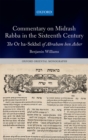 Commentary on Midrash Rabba in the Sixteenth Century : The Or ha-Sekhel of Abraham ben Asher - eBook