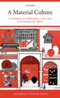 A Material Culture : Consumption and Materiality on the Coast of Precolonial East Africa - eBook