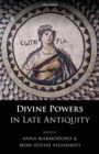 Divine Powers in Late Antiquity - eBook