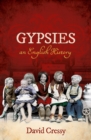 Gypsies : An English History - eBook