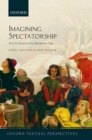 Imagining Spectatorship : From the Mysteries to the Shakespearean Stage - eBook