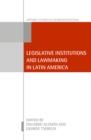 Legislative Institutions and Lawmaking in Latin America - eBook