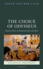 Representing Rome's Emperors : Homeric Ethics in Renaissance Epic and Opera - eBook