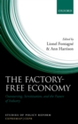 The Factory-Free Economy : Outsourcing, Servitization, and the Future of Industry - eBook