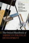 The Oxford Handbook of American Political Development - eBook