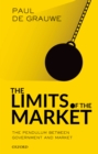 The Limits of the Market : The Pendulum Between Government and Market - eBook