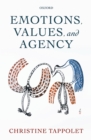 Emotions, Values, and Agency - eBook