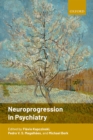 Neuroprogression in Psychiatry - eBook