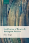 Modification of Treaties by Subsequent Practice - eBook
