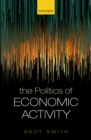 The Politics of Economic Activity - eBook