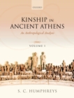 Kinship in Ancient Athens : An Anthropological Analysis - eBook