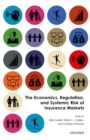 The Economics, Regulation, and Systemic Risk of Insurance Markets - eBook