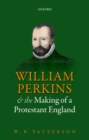 William Perkins and the Making of a Protestant England - eBook