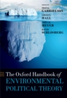 The Oxford Handbook of Environmental Political Theory - eBook