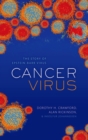 Cancer Virus : The discovery of the Epstein-Barr Virus - eBook