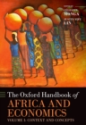 The Oxford Handbook of Africa and Economics : Volume 1: Context and Concepts - eBook