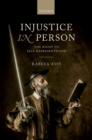 Injustice in Person : The Right to Self-Representation - eBook