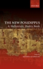 The New Posidippus : A Hellenistic Poetry Book - eBook