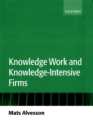 Knowledge Work and Knowledge-Intensive Firms - eBook