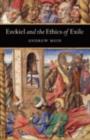 Ezekiel and the Ethics of Exile - eBook