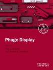 Phage Display : A Practical Approach - eBook