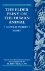 The Elder Pliny on the Human Animal : Natural History Book 7 - eBook