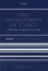 The Development of Ethics: Volume 1 : From Socrates to the Reformation - eBook