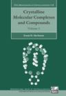 Crystalline Molecular Complexes and Compounds : Structures and Principles - eBook