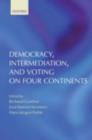 Democracy, Intermediation, and Voting on Four Continents - eBook