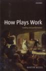 How Plays Work : Reading and Performance - eBook