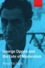 George Oppen and the Fate of Modernism - eBook