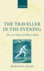 The Traveller in the Evening - The Last Works of William Blake - eBook