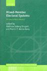 Mixed-Member Electoral Systems : The Best of Both Worlds? - eBook