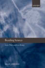 Reading Seneca : Stoic Philosophy at Rome - eBook