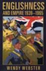 Englishness and Empire 1939-1965 - eBook