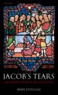 Jacob's Tears : The Priestly Work of Reconciliation - eBook