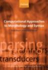 Computational Approaches to Morphology and Syntax - eBook