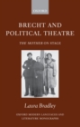 Brecht and Political Theatre : The Mother on Stage - eBook