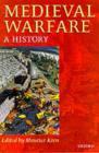 Medieval Warfare : A History - eBook