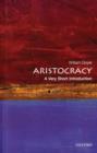 Aristocracy: A Very Short Introduction - eBook