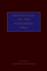 Perspectives on the Nuremberg Trial - eBook
