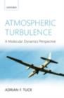 Atmospheric Turbulence : a molecular dynamics perspective - eBook