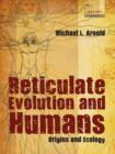 Reticulate Evolution and Humans : Origins and Ecology - eBook
