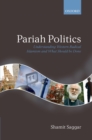 Pariah Politics : Understanding Western Radical Islamism and What Should be Done - eBook