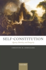 Self-Constitution : Agency, Identity, and Integrity - eBook